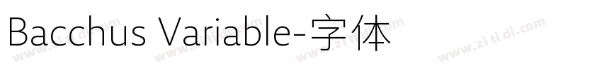Bacchus Variable字体转换